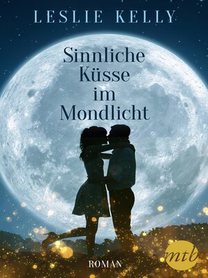 cover image of Sinnliche Küsse im Mondlicht